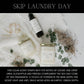 SKIP LAUNDRY DAY | LINEN SPRAY