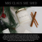 MRS. CLAUS' SHE SHED | CANDLES