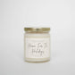HOME FOR THE HOLIDAYS | HOLIDAY | 8 OZ CANDLE