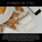 PUMPKIN PIE Y'ALL | CANDLES