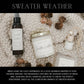 SWEATER WEATHER | LINEN  SPRAY