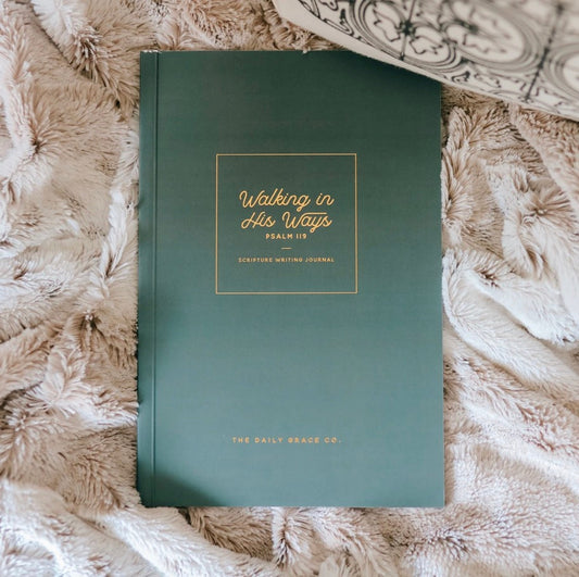 Walking In His Ways Psalm 119 Scripture Writing Journal